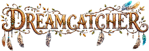 The word “DREAMCATCHER" is artistically styled with decorative branches, leaves, feathers, and a small bird perched on the top right. Description generated by AI